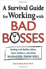 survival guide for working with bad bosses